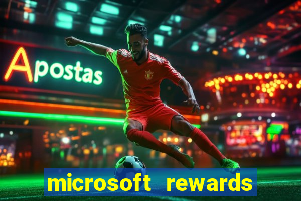 microsoft rewards ganhe recompensas